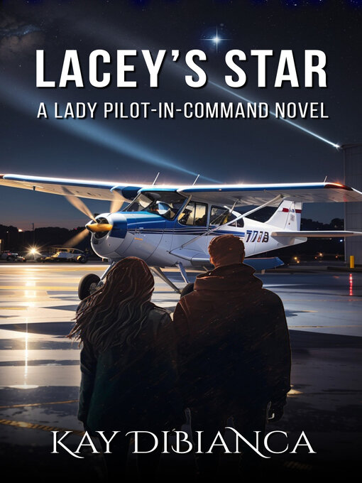 Title details for Lacey's Star by Kay DiBianca - Available